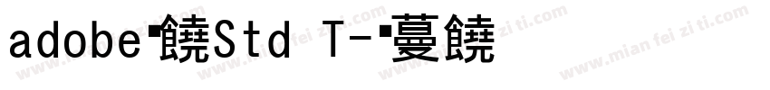 adobe黑体Std T字体转换